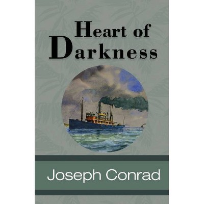 Heart of Darkness - by  Joseph Conrad (Paperback)