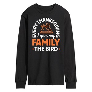 Men's - Instant Message - Every Thanksgiving Give My Family Bird Long Sleeve Graphic T-Shirt - 1 of 4