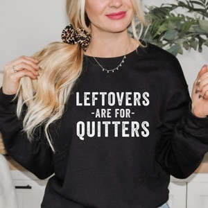 Simply Sage Market Women's Graphic Sweatshirt Leftovers Are For Quitters - 1 of 4