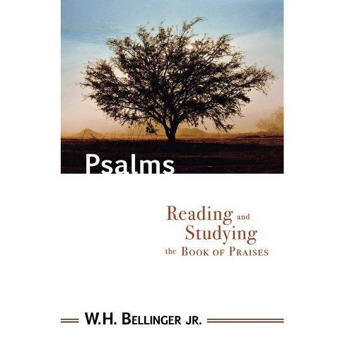 Psalms - By William H Jr Bellinger (paperback) : Target