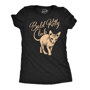 Womens Funny T Shirts Bald Kitty Club Sarcastic Hairless Cat Graphic Novelty Tee for Ladies - Crazy Dog Women's T Shirt - 1 of 4
