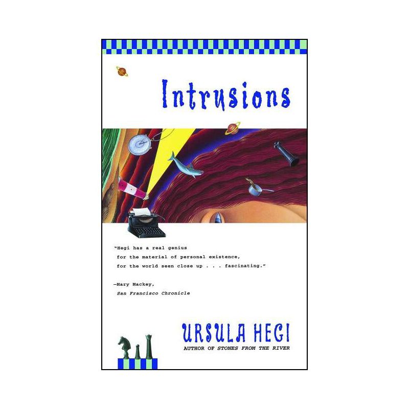 Intrusions - by  Ursula Hegi (Paperback), 1 of 2