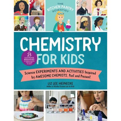 The Kitchen Pantry Scientist Chemistry for Kids, 1 - by  Liz Lee Heinecke (Paperback)