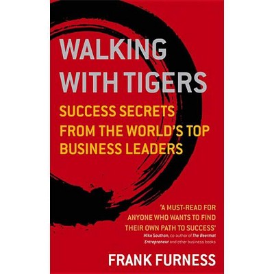 Walking With Tigers - by  Frank Furness (Paperback)