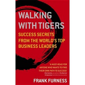 Walking With Tigers - by  Frank Furness (Paperback) - 1 of 1