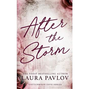 After the Storm Special Edition - by  Laura Pavlov (Paperback)