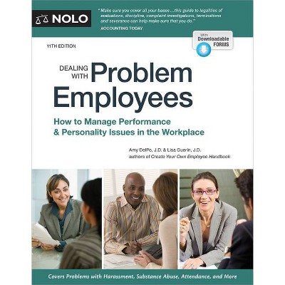 Dealing with Problem Employees - 11th Edition by  Amy Delpo & Lisa Guerin (Paperback)