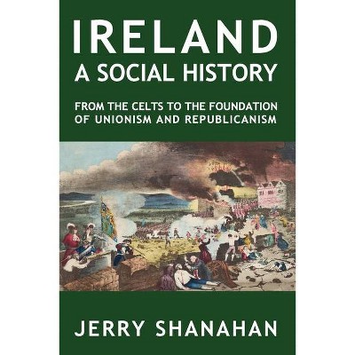 Ireland - by  Jerry Shanahan (Paperback)