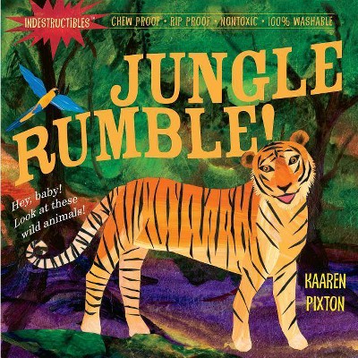 Indestructibles: Jungle Rumble! - by  Kaaren Pixton (Paperback)