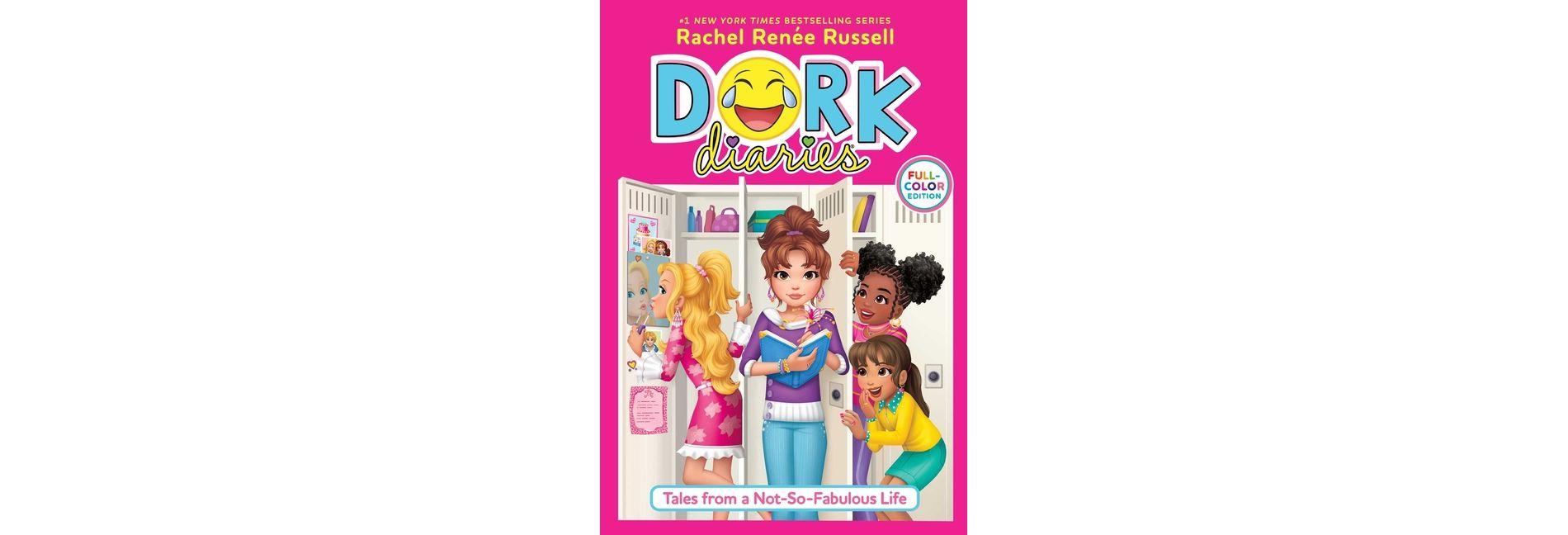 Dork Diaries 1 Full-Color Edition - (Dork Diaries Full-Color Editions) by Rachel Renée Russell (Hardcover)