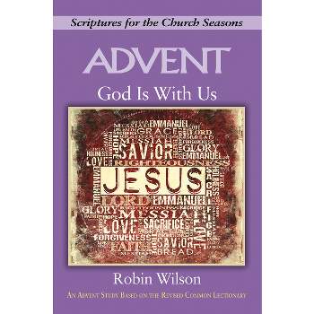 God Is with Us - by  Robin Wilson (Paperback)