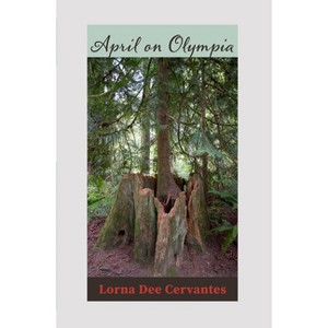 April On Olympia - by  Lorna D Cervantes (Paperback) - 1 of 1