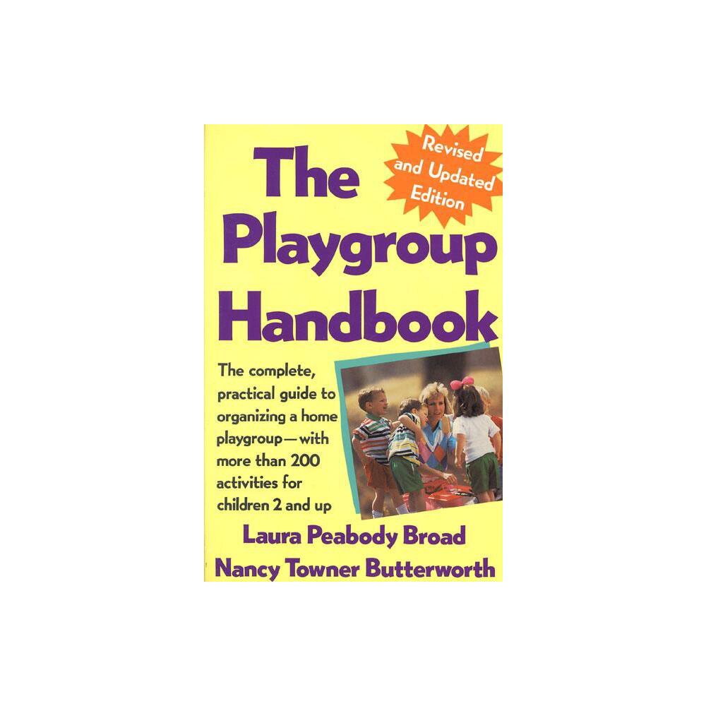 The Playgroup Handbook - by Laura Peabody Broad (Paperback)