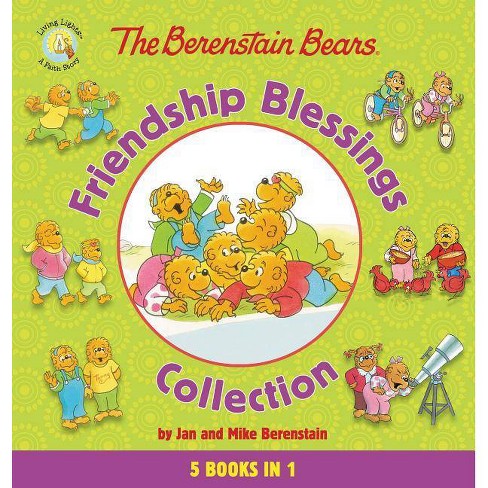 Berenstain Bears Friendship Blessings Collection - by Jan Berenstain & Mike Berenstain (Hardcover) - image 1 of 1