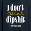 Men's - Yellowstone - Don't Speak Dipsh Long Sleeve Graphic T-Shirt - 2 of 4