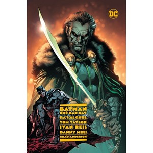 Batman - One Bad Day: Ra's Al Ghul - by  Tom Taylor (Hardcover) - 1 of 1