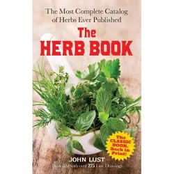 The Herb Book - (Dover Cookbooks) by  John Lust (Paperback)