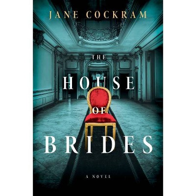 The House of Brides - by  Jane Cockram (Paperback)