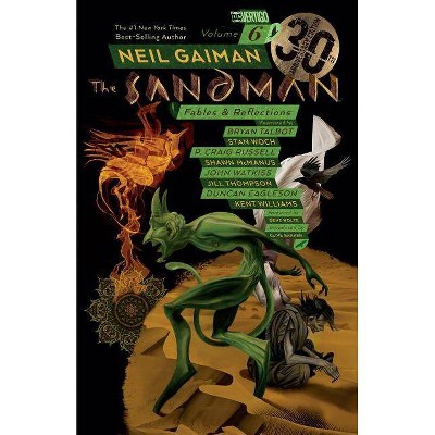 The Sandman Vol. 6: Fables & Reflections 30th Anniversary Edition - by  Neil Gaiman (Paperback)