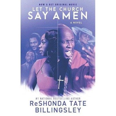 Let the Church Say Amen - by  Reshonda Tate Billingsley (Paperback)