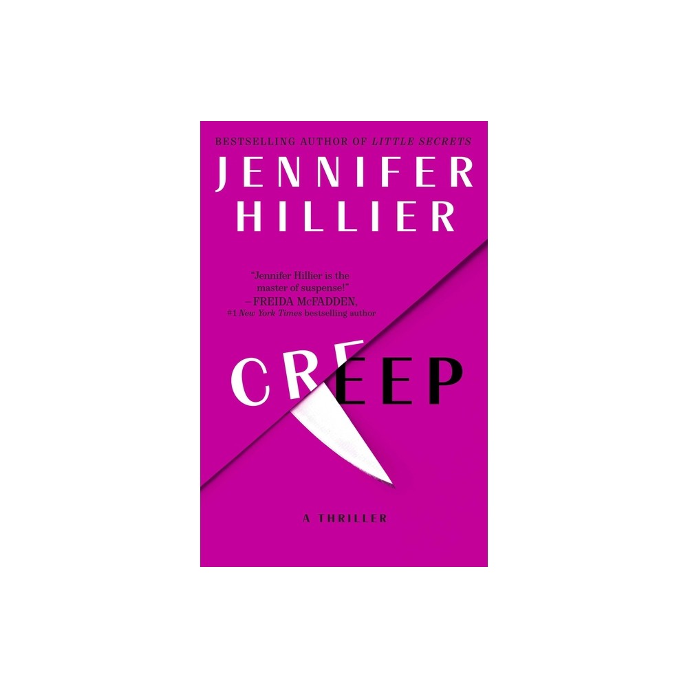 Creep - by Jennifer Hillier (Paperback)