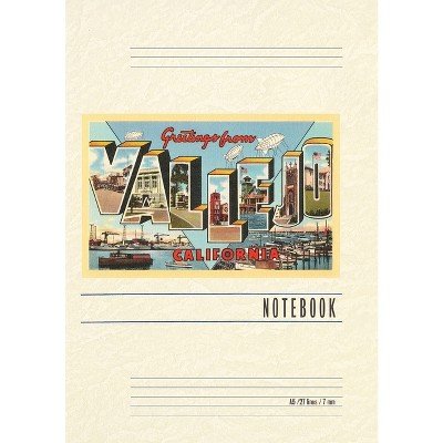 Vintage Lined Notebook Greetings from Vallejo, California - (Paperback)