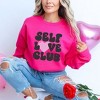 Simply Sage Market Women's Graphic Sweatshirt Self Love Club - 2 of 4