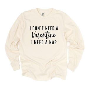 Simply Sage Market Women's I Don't Need A Valentine Long Sleeve Garment Dyed Tee - 1 of 4