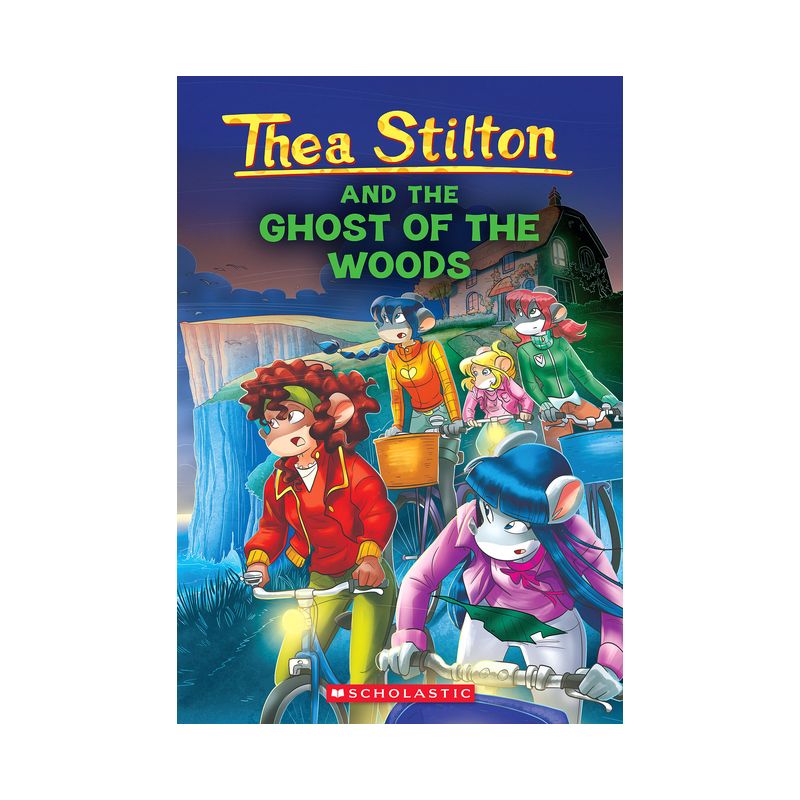 The Ghost of the Woods (Thea Stilton #37) - (Paperback), 1 of 2