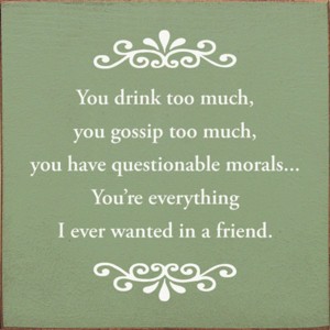 Slickblue Humorous Friend Quote Sign, 7x7 Rustic Wood Plaque with Hanging and Shelf Options, Multiple Colors - 1 of 3