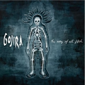 Gojira - Way of All Flesh (Vinyl) - 1 of 1