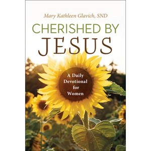 Cherished by Jesus - by  Mary Kathleen Glavich (Paperback) - 1 of 1