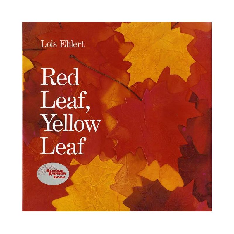 Red Leaf, Yellow Leaf - by Lois Ehlert, 1 of 2