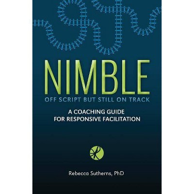 Nimble - by  Rebecca Sutherns (Paperback)