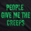 Womens People Give Me The Creeps T Shirt Funny Halloween Anti Social Freaks Joke Tee For Ladies - Crazy Dog Women's T Shirt - image 2 of 4