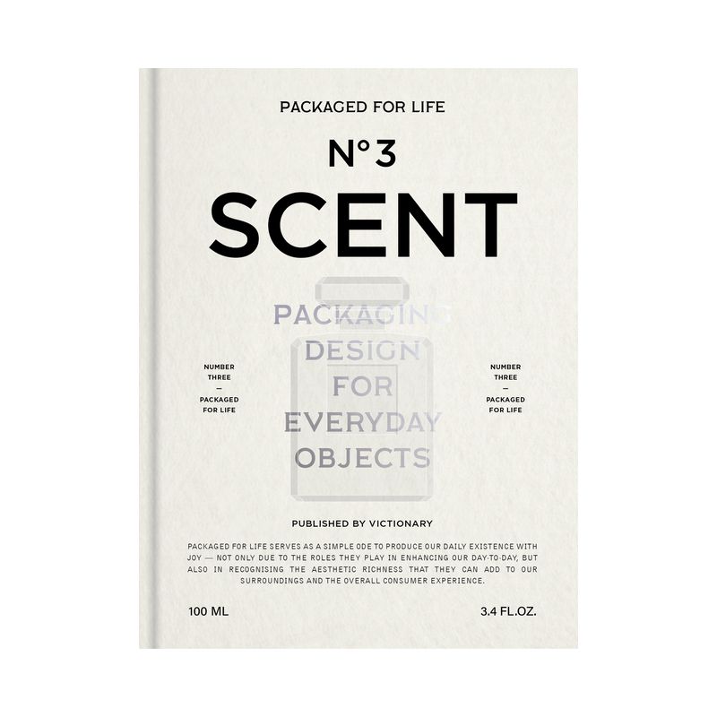 Packaged for Life: Scent - by  Victionary (Hardcover), 1 of 2