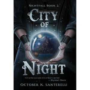 City of Night - (Nightfall) by October K Santerelli - 1 of 1