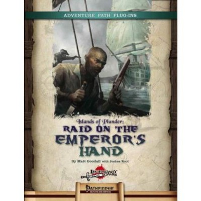 Islands of Plunder - Raid on the Emperor's Hand Module