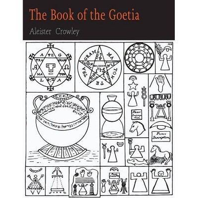 The Book of the Goetia of Solomon the King - by  Aleister Crowley (Paperback)