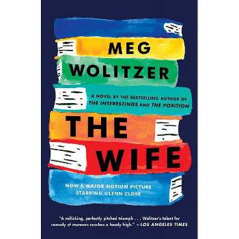 The Wife - by  Meg Wolitzer (Paperback)