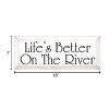 Slickblue Wood Wall Sign Life’s Better On The River – Cottage Lake House Rustic Cabin Decor 7x18, Color Options - 3 of 3