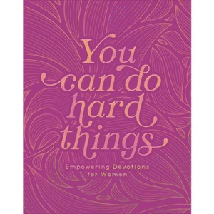 You Can Do Hard Things - by  Renae Brumbaugh Green (Paperback) - 1 of 1