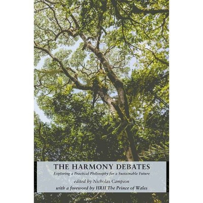 The Harmony Debates - (Studies in Cosmology and Culture) by  Nicholas Campion (Paperback)