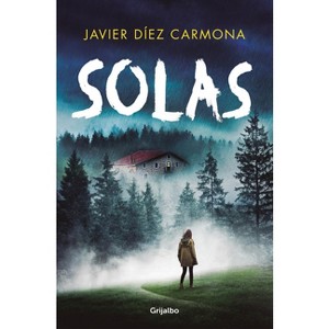 Solas / Alone - by  Javier Díez Carmona (Paperback) - 1 of 1