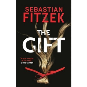 The Gift - by  Sebastian Fitzek (Paperback) - 1 of 1