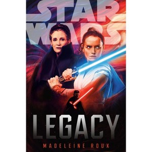 Star Wars: Legacy - by  Madeleine Roux (Hardcover) - 1 of 1