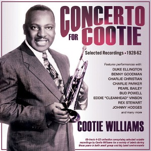 Cootie Williams - Concerto For Cootie: Selected Recordings 1928-62 (CD) - 1 of 1