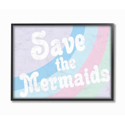 16"x1.5"x 20" Save The Mermaids Oversized Framed Giclee Texturized Art - Stupell Industries