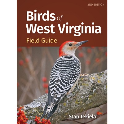 Birds Of West Virginia Field Guide - (bird Identification Guides) 2nd ...