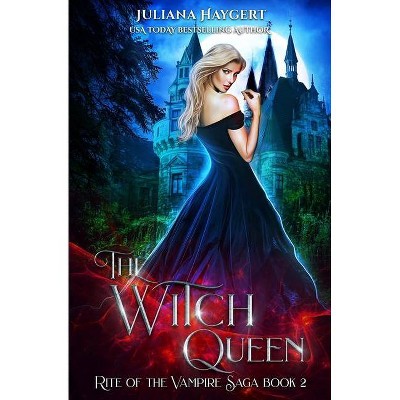 The Witch Queen - by  Juliana Haygert (Paperback)